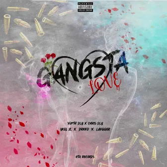 Gangsta Love by Chris Dlb