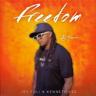 Freedom by DJ Supra