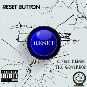 Reset Button by Klose Range