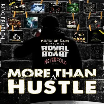 More Than A Hustle by King Problem