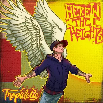 Here in The Heights by Tropidelic