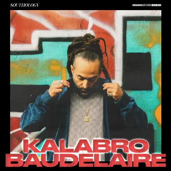 Kalabro Baudelaire Freestyle by Southology