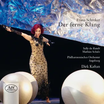 Schreker: Der ferne Klang by Dirk Kaftan