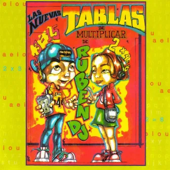 Las Nuevas Tablas de Multiplicar by Ruben DJ