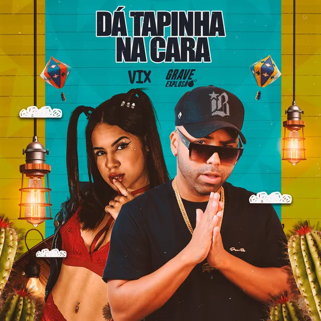 Dá Tapinha na Cara