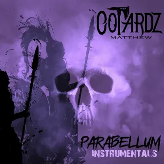 Parabellum Instrumentals by Cotardz Matthew