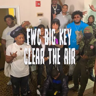 Clear the Air by FWC Big Key