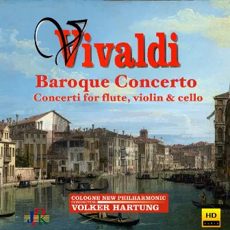 Vivaldi: Baroque Concertos by Volker Hartung