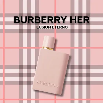 Burberry Her by Ilusion Eterno