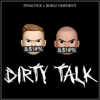 Dirty talk by Pinscher