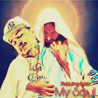 My Soul by Ray Ray