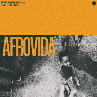 Afrovida by El Tipo Este