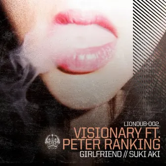 Girlfriend by Visionary