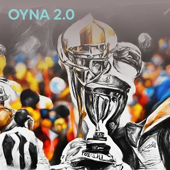 OYNA 2.0 by lethalbaba