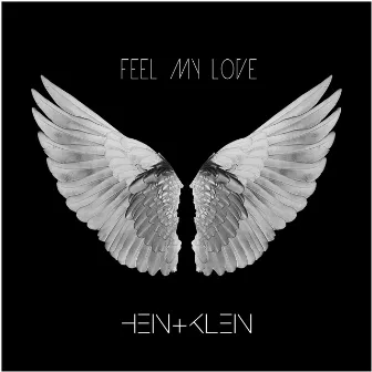 Feel my love by HEIN+KLEIN