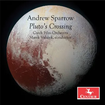 Sparrow: Pluto's Crossing by Andrew Sparrow