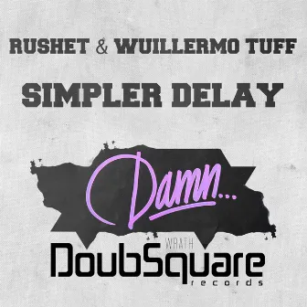 Simpler Delay by Rushet