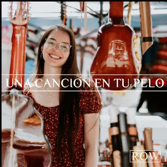 Una canción en tu pelo by Row