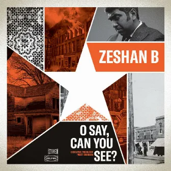 O Say, Can You See? by Zeshan B