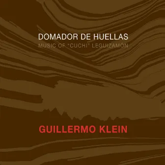 Domador de Huellas by Guillermo Klein