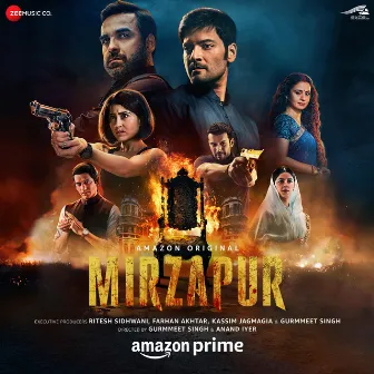 Mirzapur 3 (Original Motion Picture Soundtrack) by John Stewart Eduri