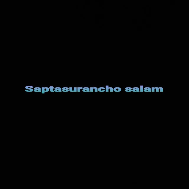 Saptasurancho Salam