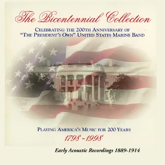 The Bicentennial Collection, Vol. 1: Early Acoustic Recordings by Anonymous