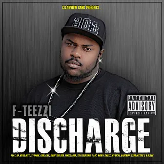 Discharge by F-Teezzi