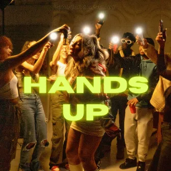 Hands Up by Sandra Slay