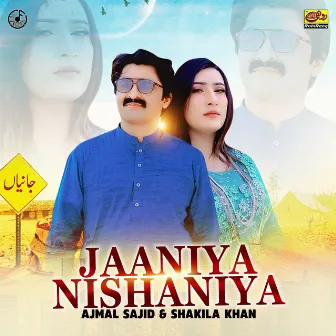 Janiya Nishaniya by Ajmal Sajid