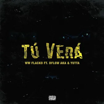 Tu Vera by WW Flacko