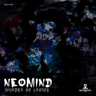 Murder Of Crows by Neomind