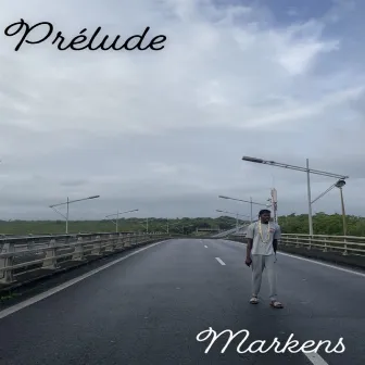 Prélude by Markens