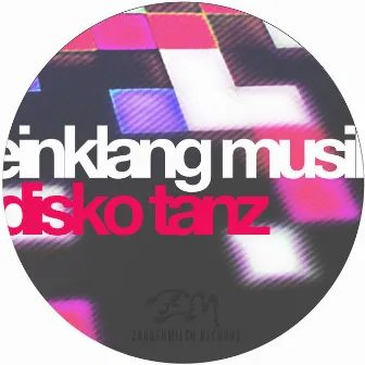 Disko Tanz by Einklang Musik