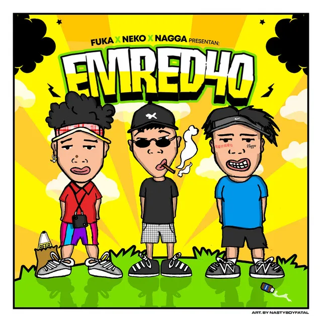 Emred40 (Con Nagga & Neko)