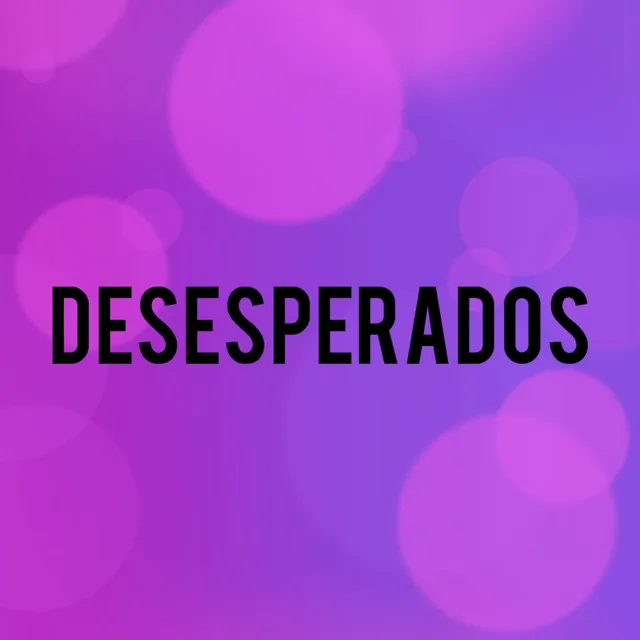 Desesperados