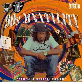 90's Mentality by Nell