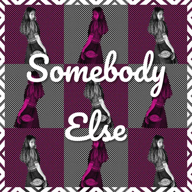 Somebody Else - 伴奏版