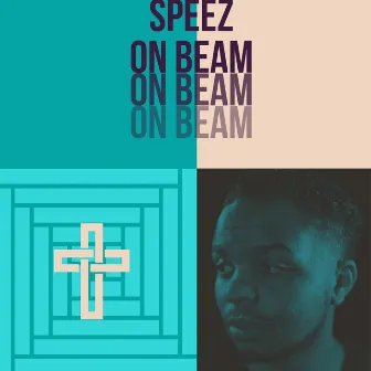 On Beam by Speez