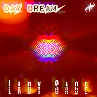 Day Dream EP by Lady Sage