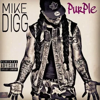 Purple by Mike Digg