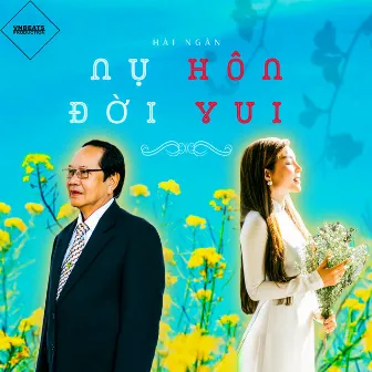 Nụ Hôn Đời Vui by Hải Ngân