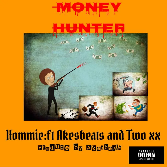 Money Hunters