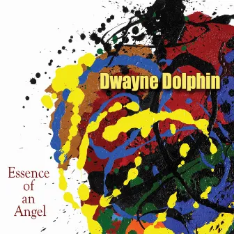 Essence of an Angel by Dwayne Dolphin