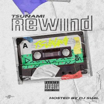 Rewind by Tsunami