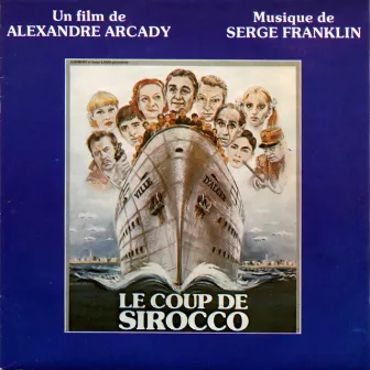 Le coup de Sirocco (Bande originale du film) by Serge Franklin