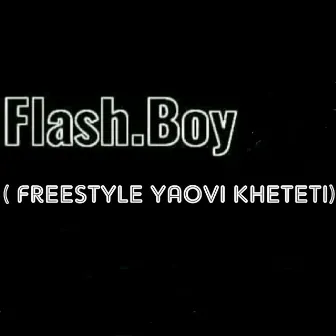 ( Freestyle Yaovi Kheteti ) by Flash Boy