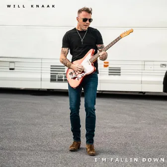 I'm Fallin Down by Will Knaak