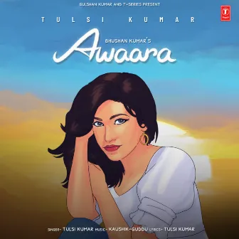 Awaara by Kaushik-Guddu