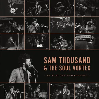 Live at the Promontory by Sam Thousand